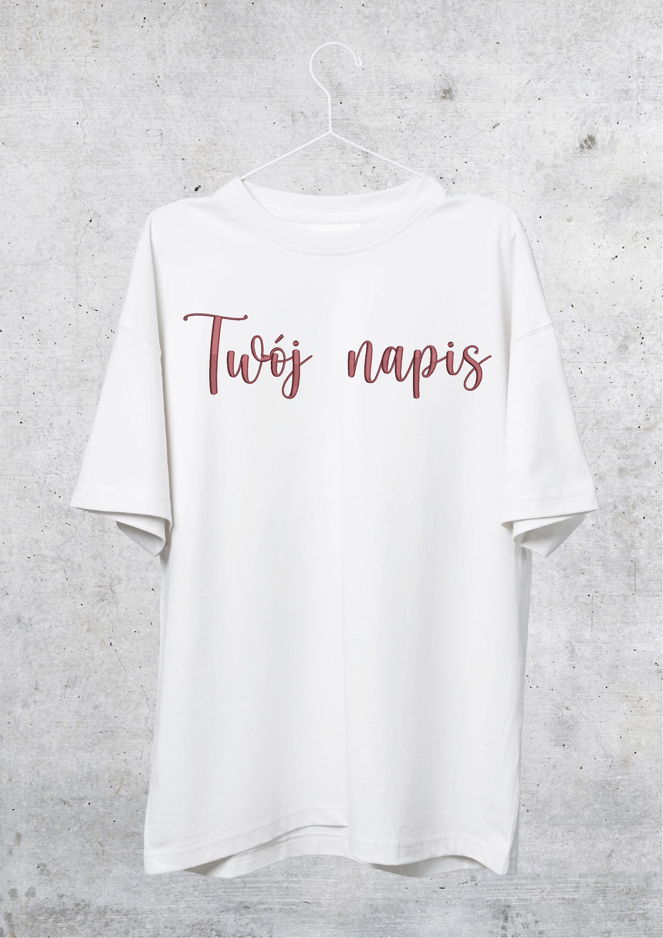 TSHIRT OVERSIZE - TWÓJ NAPIS