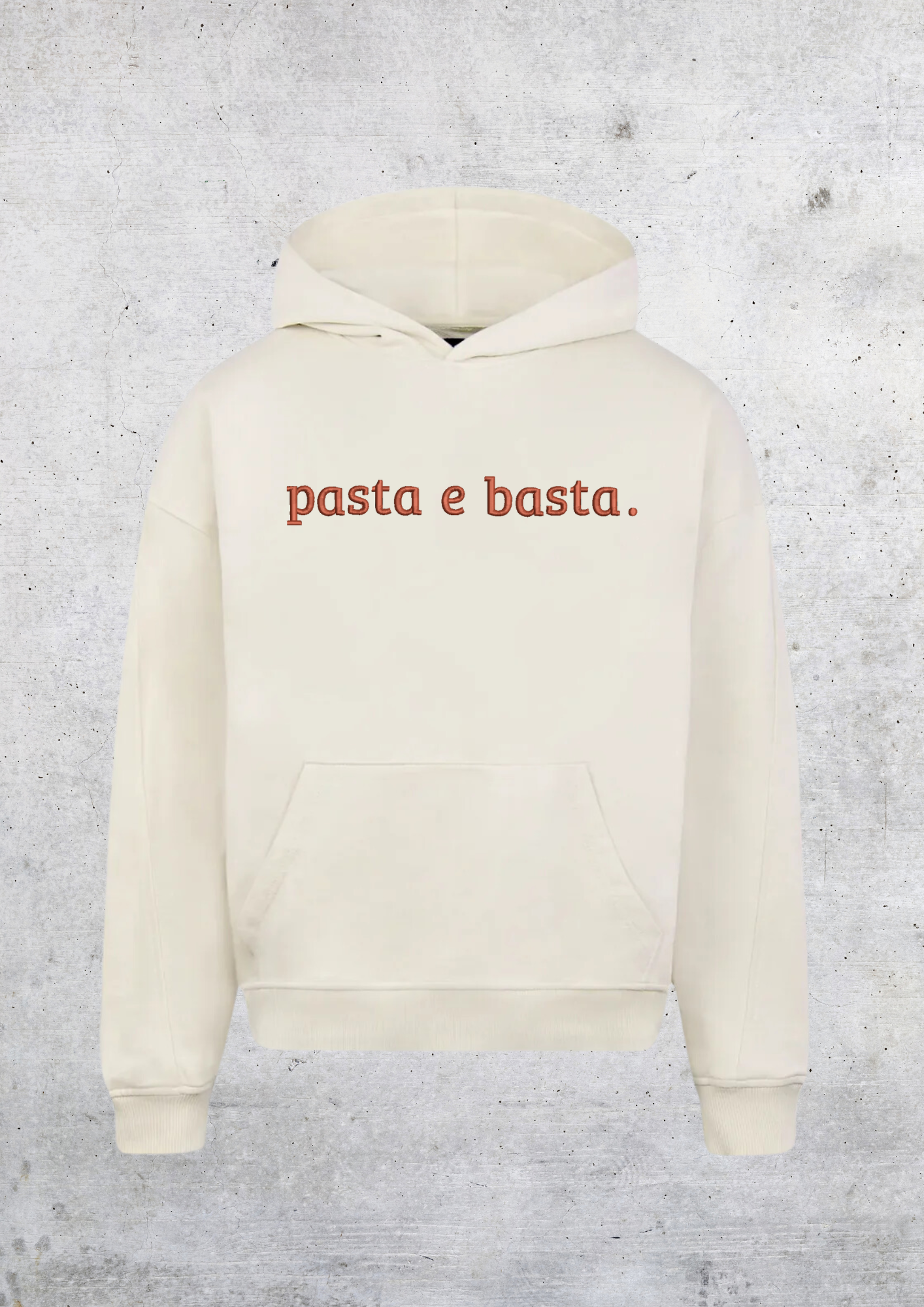 HOODIE OVERSIZE - PASTA E BASTA