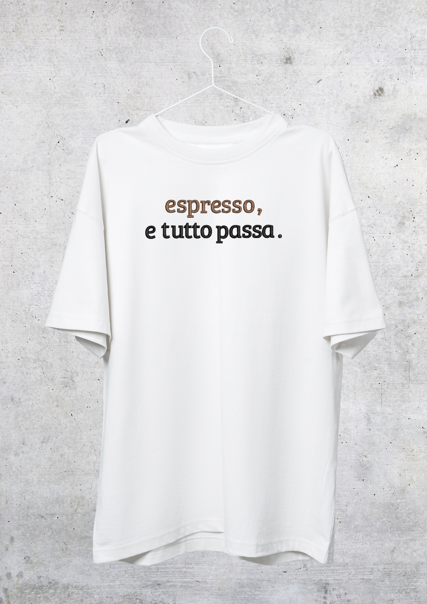 TSHIRT OVERSIZE - ESPRESSO E TUTTO PASSA
