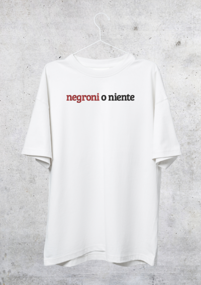 TSHIRT OVERSIZE - NEGRONI O NIENTE