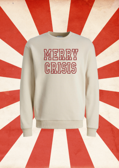 CREWNECK - MERRY CRISIS