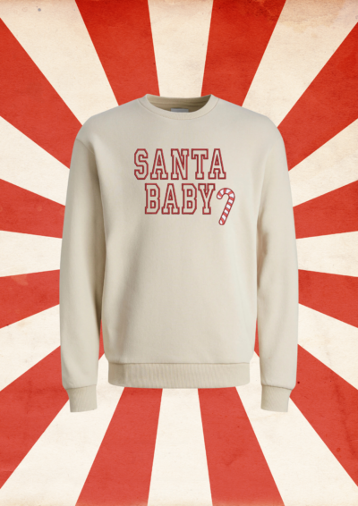 CREWNECK - SANTA BABY