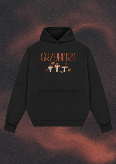 HOODIE OVERSIZE - GRZYBIARA